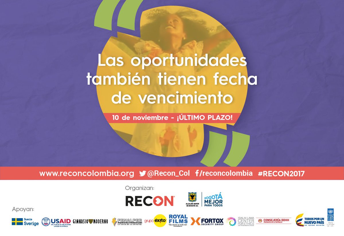 Recon_Col's tweet photo. El último plazo para participar en nuestra convocatoria #RECON2017 es hasta el 10 de Nov. ¡No te quedes por fuera! ➡️https://t.co/AxHzRLNSSJ https://t.co/tEEKyow5HM