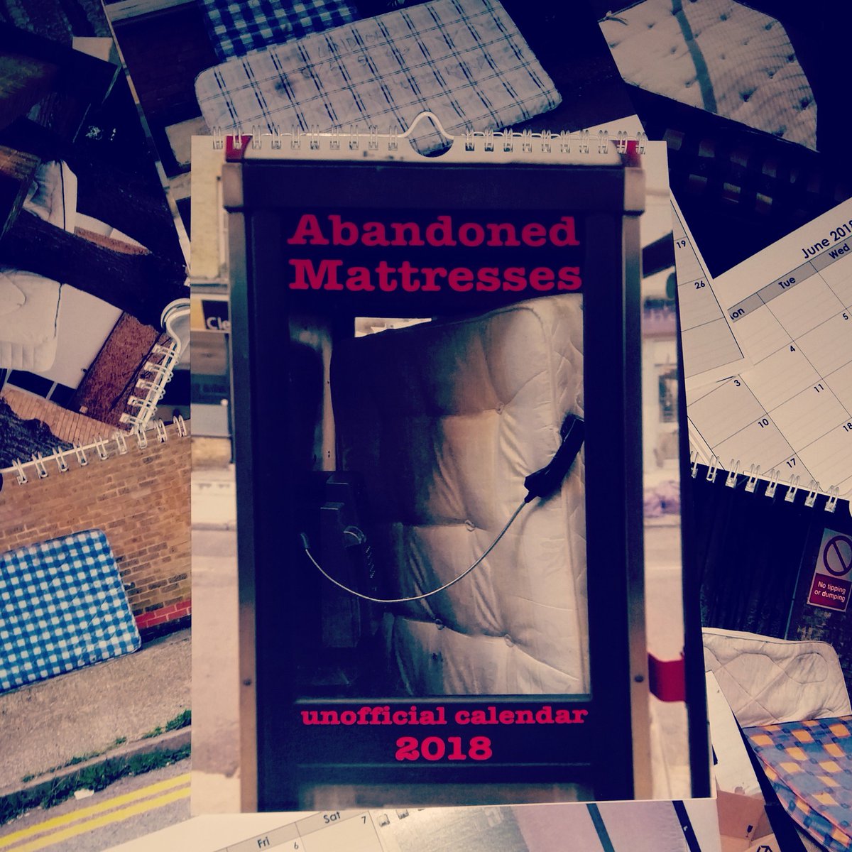 Warpdog's tweet image. Look at these dickheads, who wants one? #nothingreallymattress #worstcalendarever #streetphotography #StreetArt #shitlondon #abandoned