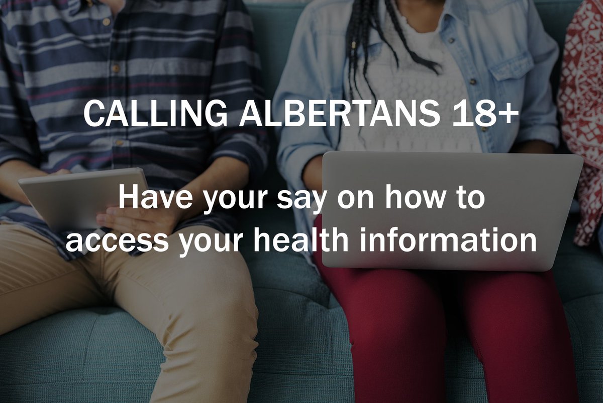 Albertans, tell us how you want to access your health info: is.gd/patientportals… #ehealth #patientexperience #thinkdigitalhealth