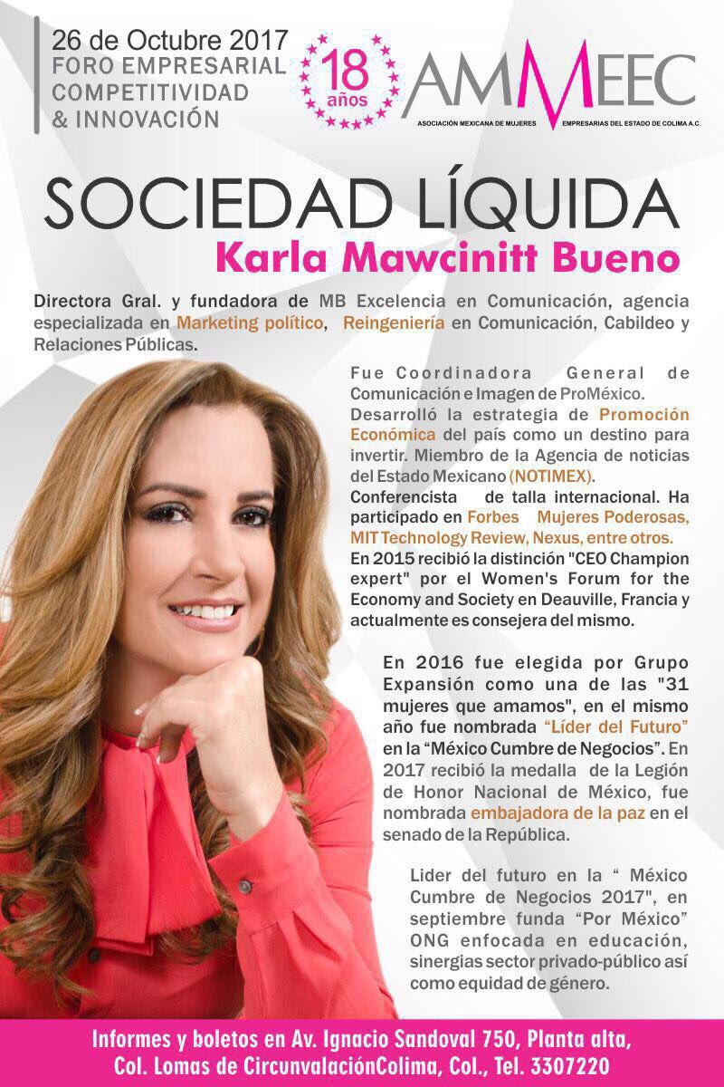 KarlaMawcinitt's tweet photo. Los espero mañana en el foro empresarial de @AMMEECmx para compartir con ustedes cómo las mujeres hoy tenemos que cambiar paradigmas en la #sociedadlíquida que vivimos. Gracias por la invitación @Colima #ammeec #FelizMiercoles @HeForShe @unwom https://t.co/zgi2a3ZXLm