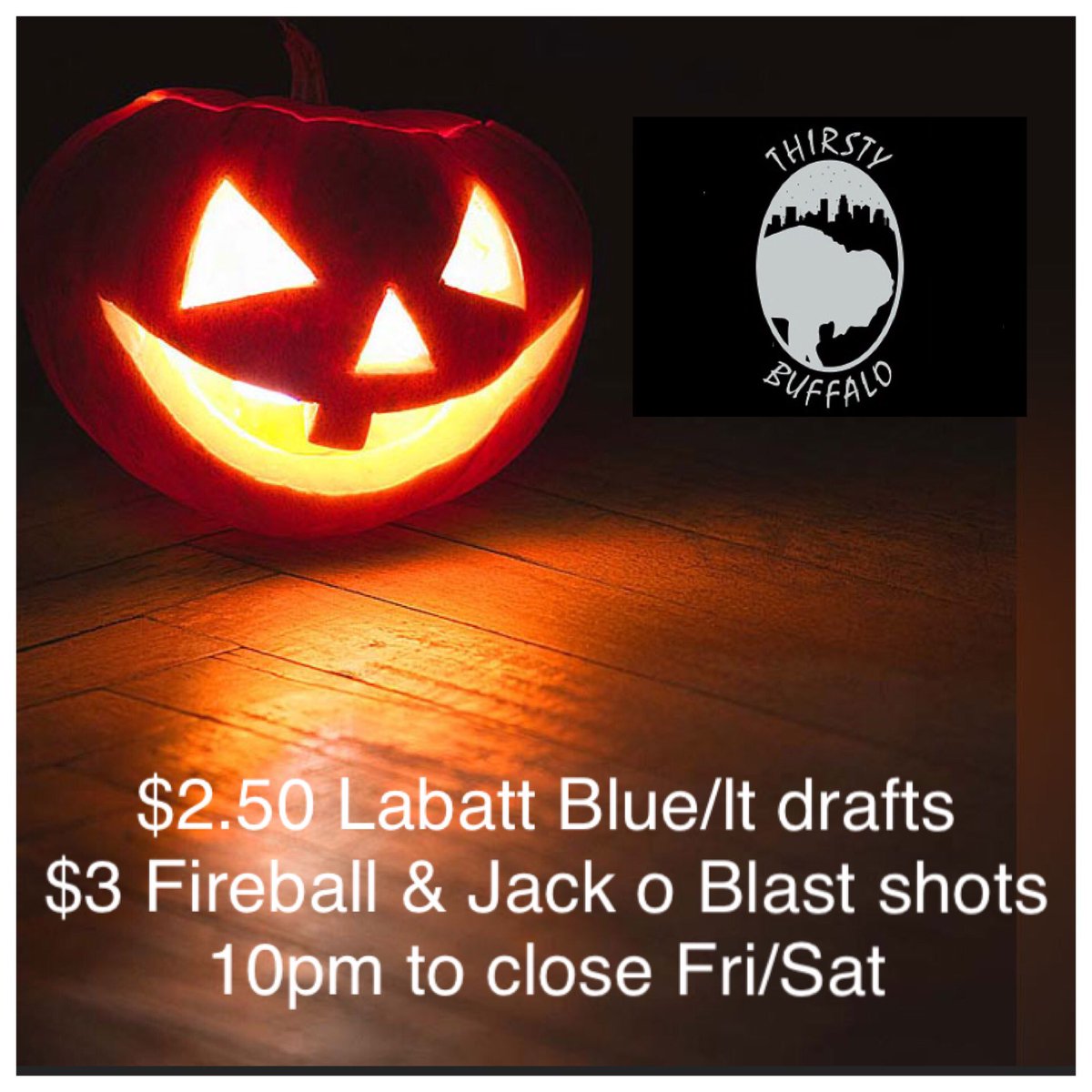 Thirsty_Buffalo's tweet photo. Drink specials, DJ and prizes for best costumes on Saturday night! @1033TheEdge @ridegoso #Halloween2017 https://t.co/gcYpyDEeg5