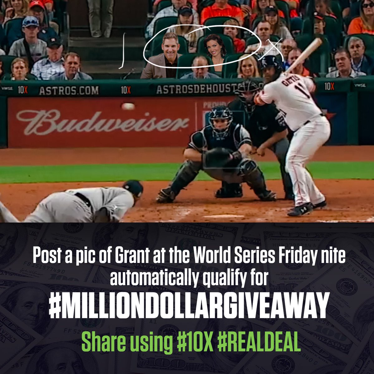 GrantCardone's tweet photo. 10x Congrats to Astros @astros see you guys Friday nite.  #WorldSeries - look for is behind the plate. https://t.co/63IqqefNWr