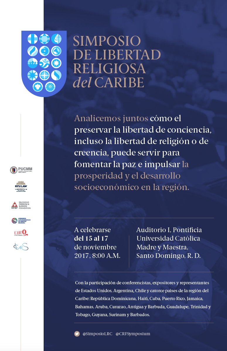SimposioDRC's tweet photo. Participa: 1er Simposio de Libertad Religiosa del Caribe, noviembre 15-17 en @PUCMM Regístrate: registro-CIER@pucmm.edu.do #simposiolrc https://t.co/G1JXbiK3Jy