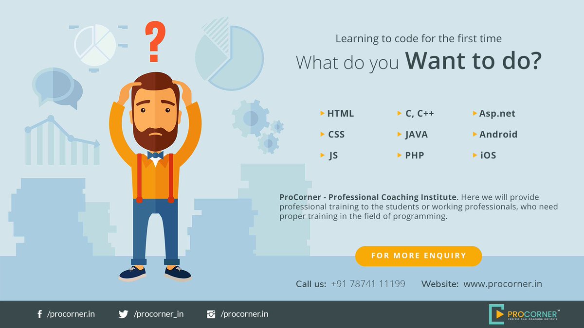 procorner_in's tweet photo. #Learning to #code for the first time.
What do you Want to do?
Join #Procorner - Professional Coaching Institute. https://t.co/FhrB6VyyrZ
