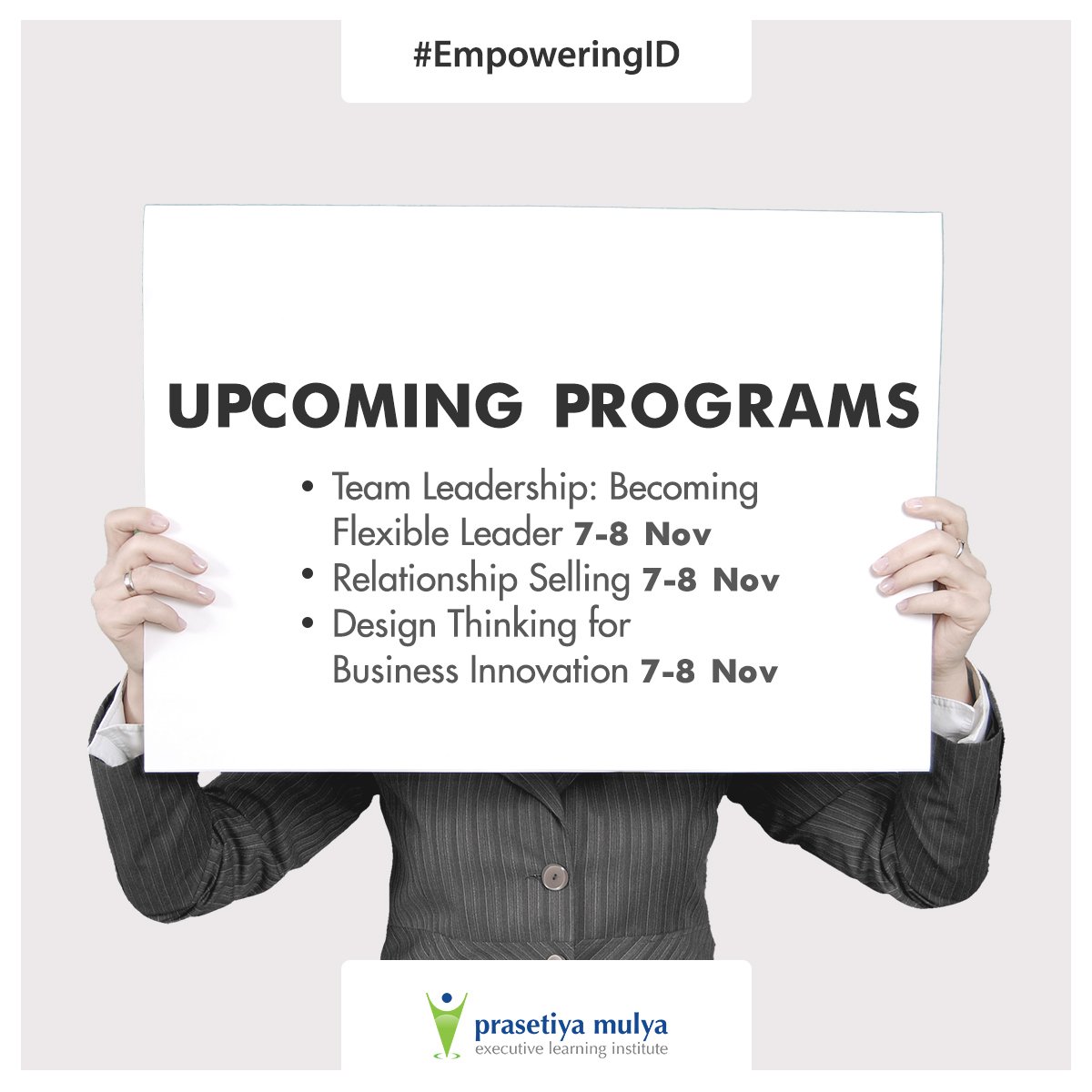 Sign up for our upcoming programs and leverage your skills through applicable knowledge. Contact us for more info: pmeli.ac.id/en/contact-us