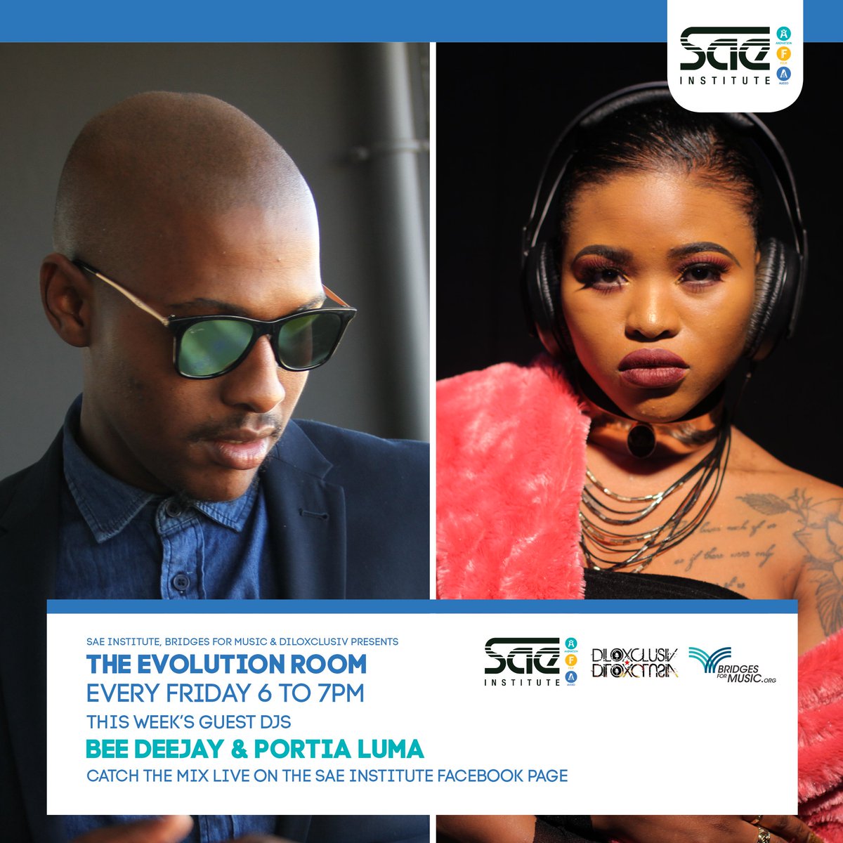 saesouthafrica's tweet photo. This Fri in the #EvolutionRoom - bumper 2 hr session feat. @Bee_Deejay & @PortiaLuma followed by @DiloXclusiv & Thabo Tido Mgxekwa bonus mix https://t.co/jq0SJDw2pu