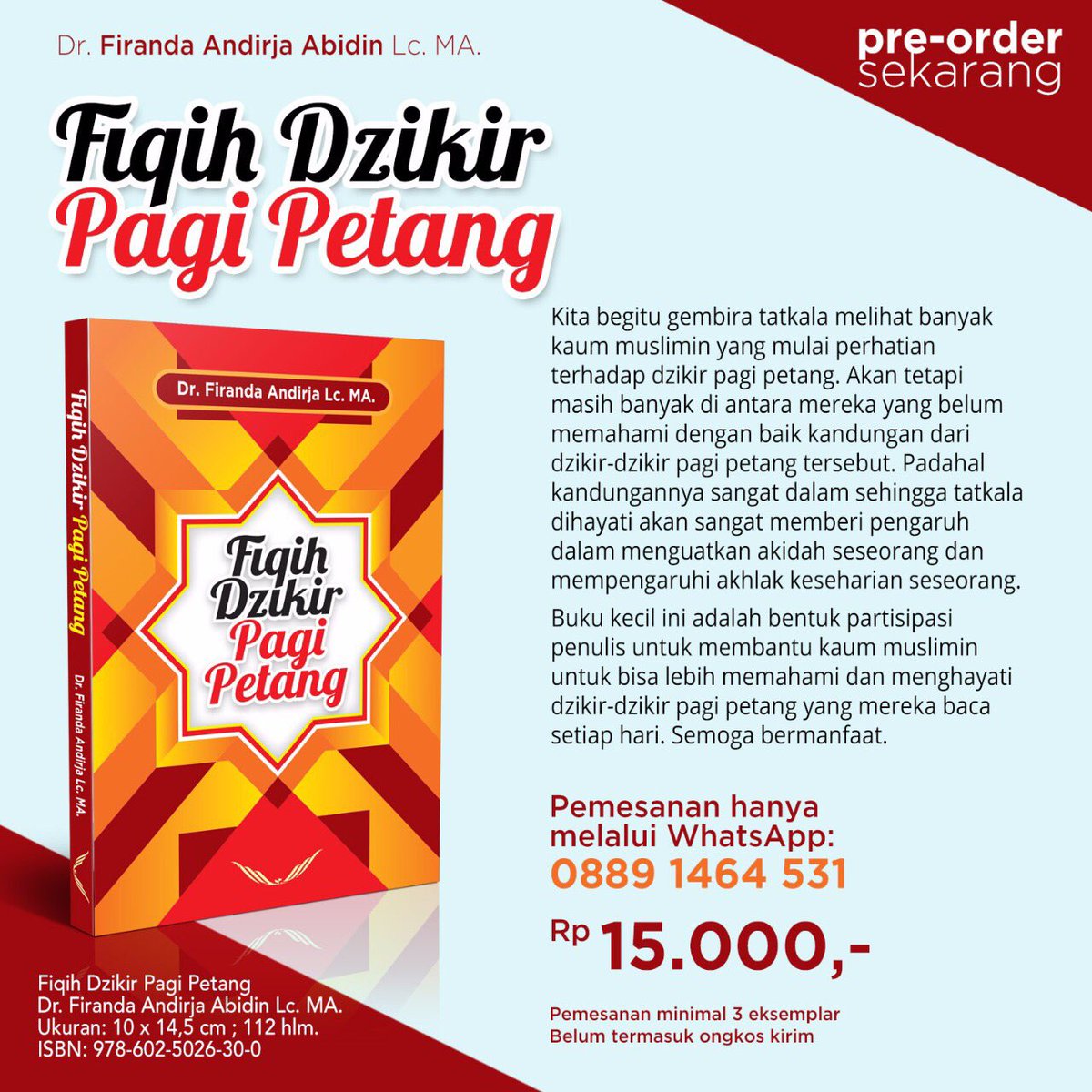 Firanda_Andirja's tweet photo. Buku fikih dzikir pagi petang...
Pesan segera... https://t.co/T9n1qSgm03