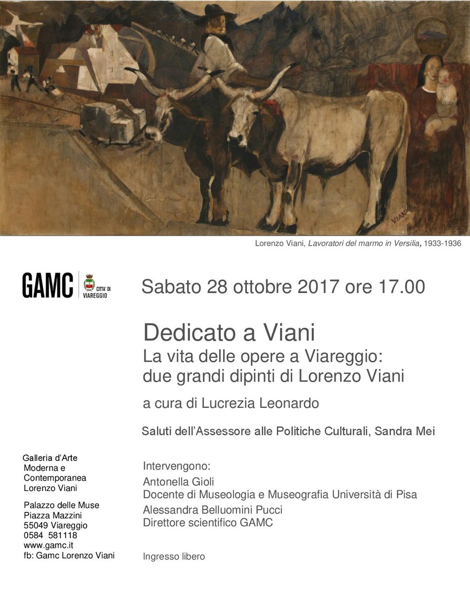 Sabato 28 ottobre 2017
ore 17.00
La vita delle opere a Viareggio: due grandi dipinti di Lorenzo Viani
conferenza a cura di Lucrezia Leonardo
