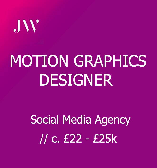 JoWadeLtd's tweet photo. JOB: Jnr #Motion #Graphics #DESIGNER !! https://t.co/6nt0wOBcAv #design #jobsindesign / jobs@jowade.co.uk #jobsinlondon #jobs #Londonjobs https://t.co/FYd1buXfsq