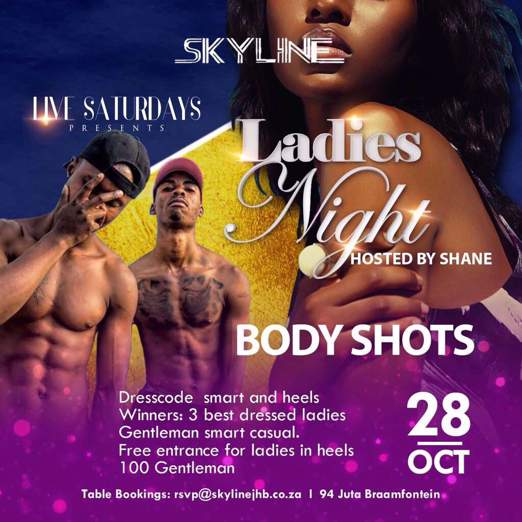 IamVuvu710's tweet photo. Saturday #LiveSaturdays it's gonna be madness @Skylinejhb
Ladies Night
Body shots
Neo's Bday Celebration
Y'all can't afford to miss this https://t.co/VLJXAsuPe8