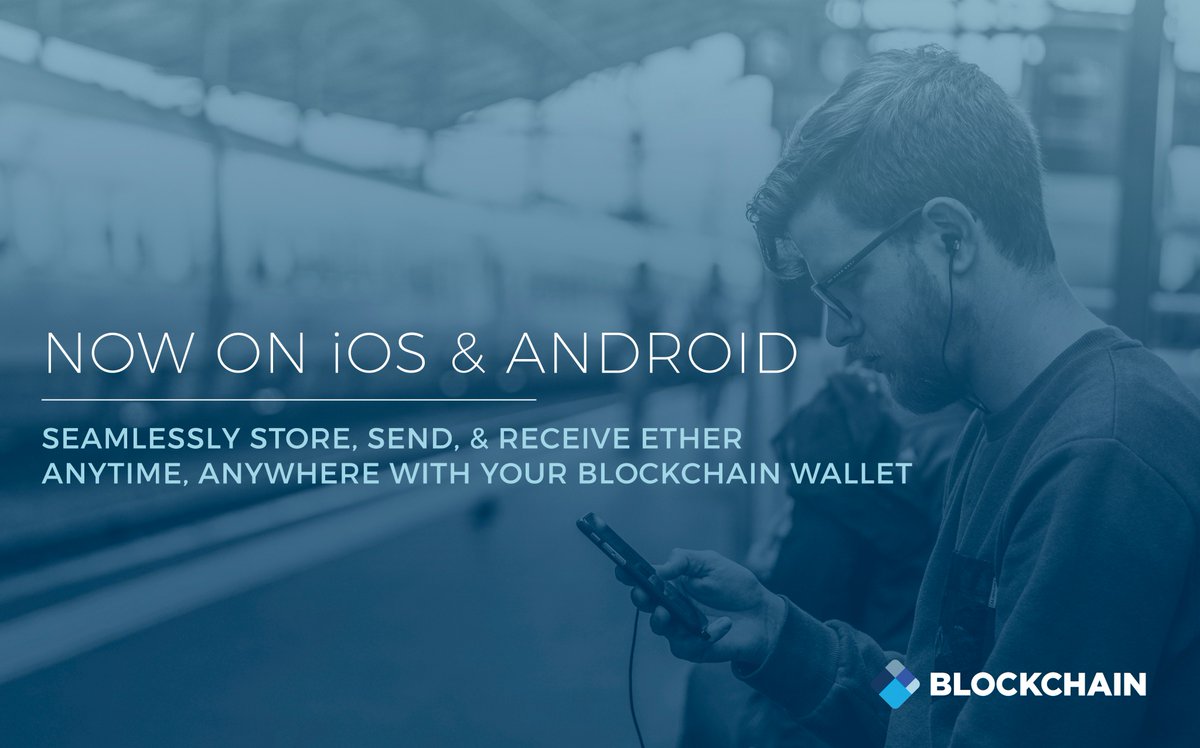 blockchain's tweet photo. We're excited to announce that as of today, our users can seamlessly store, send, and receive #ether on both iOS and Android! https://t.co/U25P59m3on