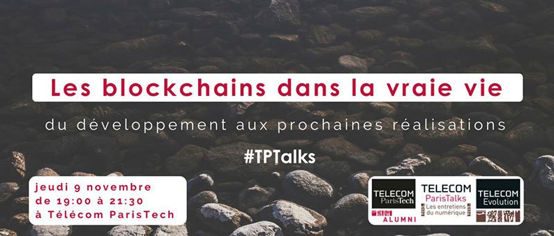 telecomparis's tweet photo. Aujourd'hui #blockchains dans la vraie vie, du développement aux  prochaines réalisations : #TPTalks #9 @telecomevol https://t.co/IIzRjrYWsA https://t.co/2pgm6gcIkM