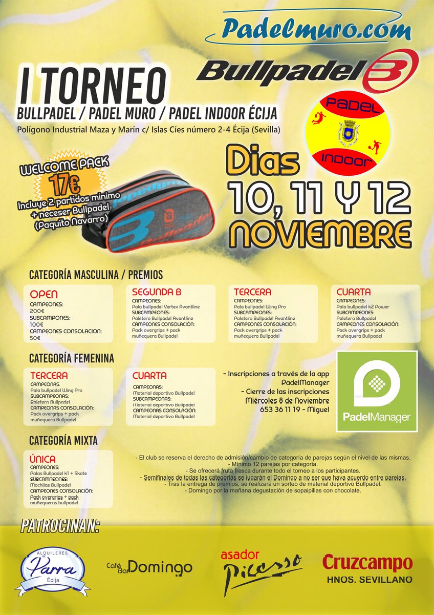 1er Torneo "BULLPADEL PADELMURO PADEL INDOOR ÉCIJA"

No te lo pierdas!! APÚNTATE!!🎾👍🎾👍