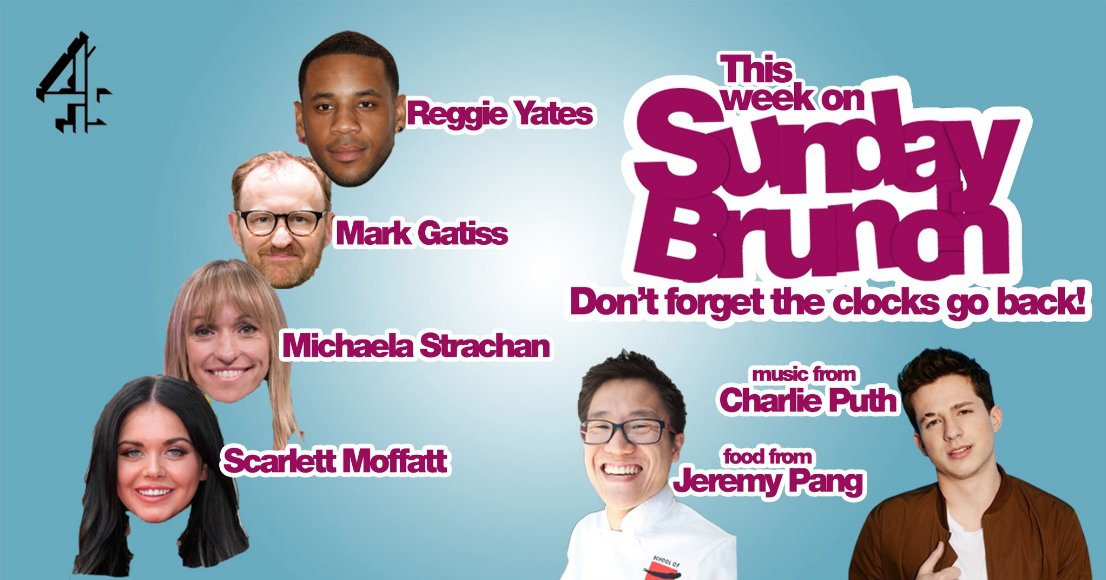 We have <a href="/REGYATES/">REGYATES</a> <a href="/Markgatiss/">Mark Gatiss 💙</a> <a href="/michaelastracha/">Michaela Strachan</a> @ScarlettMoffatt <a href="/ChefJeremyPang/">Jeremy Pang</a>  &amp; <a href="/charlieputh/">Charlie Puth</a>  all on <a href="/SundayBrunchC4/">Sunday Brunch</a> in 30mins!