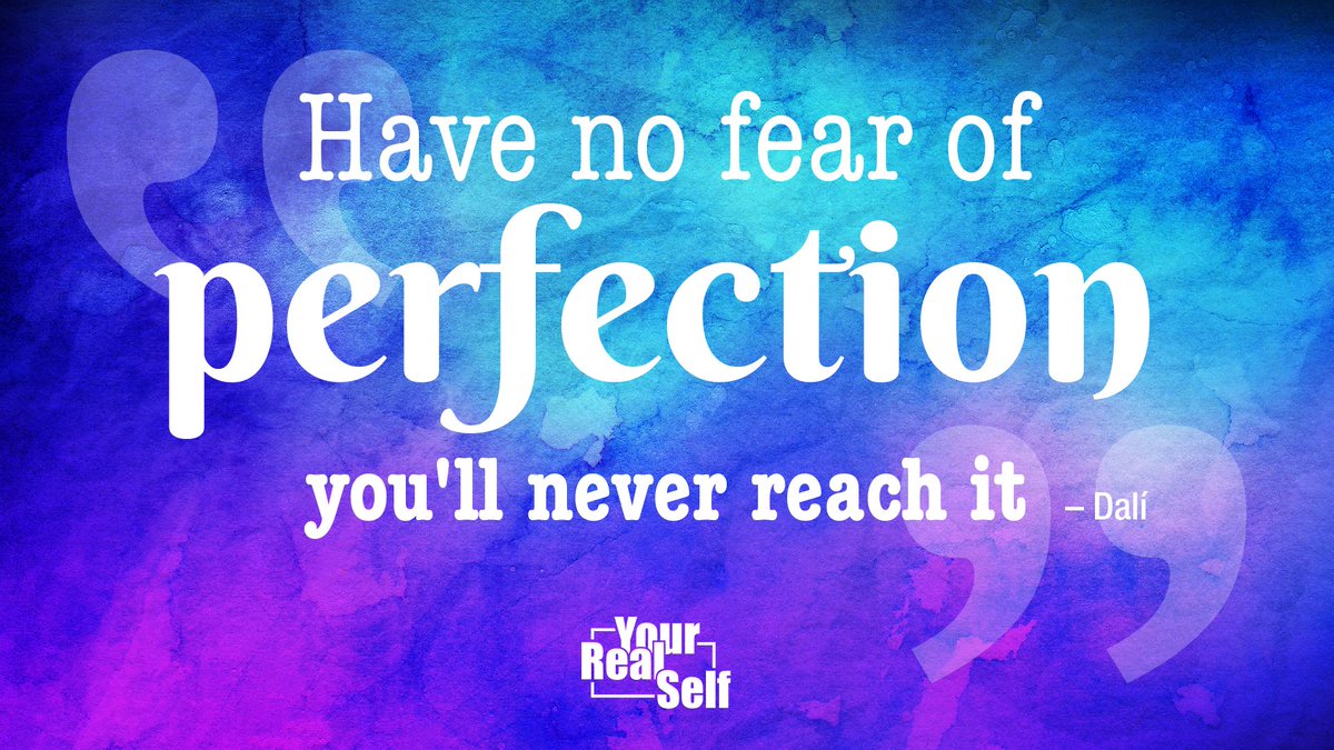 Your_Real_Self's tweet photo. Have no #fear of #perfection you’ll never reach it.
#ThursdayThoughts #FelizJueves #BePartoftheSolution #LifeLessons #EmotionalLife #12step https://t.co/RGyUhXT5Zn