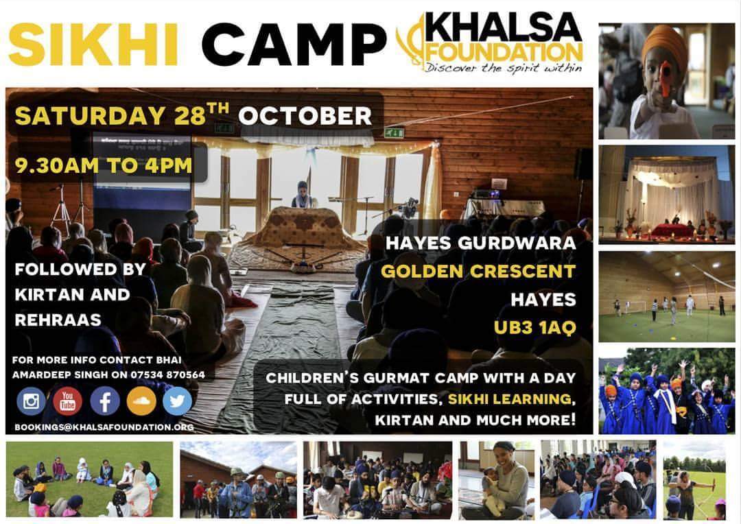#SikhiCamp in Hayes this Saturday by <a href="/KFoundationUK/">Khalsa Foundation</a> 
All ages welcome.
#KhalsaFoundationUK