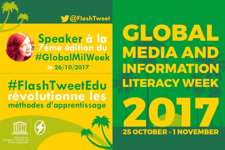 FlashTweet's tweet photo. #GlobalMilWeek 2017 @UNESCO : le #FashTweet au RDV avec le #FlashTweetEdu créé avec @infoprofdoc 😃https://t.co/TMGejLefpI #SoProud https://t.co/IcPvM4tXRf