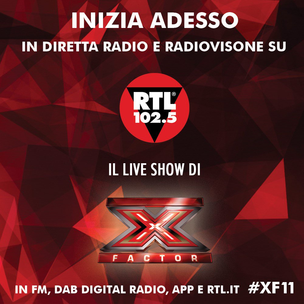 RTL 102.5 Twitterissä: "Inizia ufficialmente il primo Live Show di X Factor  11, per la PRIMA VOLTA trasmesso in DIRETTA RADIO e RADIOVISIONE su RTL  102.5! #XF11 https://t.co/UlnJ87Sqmi" / Twitter