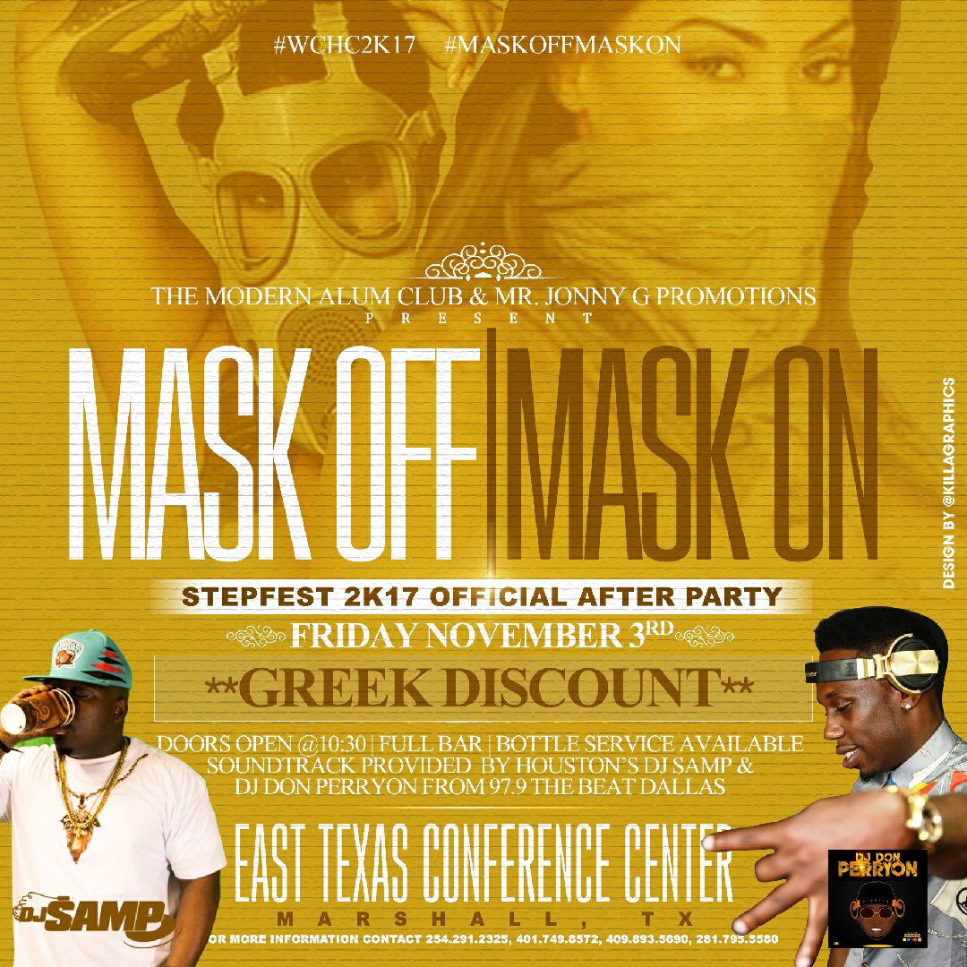 DJSAMP318's tweet photo. @_tishy15 Fri. Nov. 3rd
#ETXSTEPFEST & #MASKOFFMASKON STEP SHOW AFTERPARTY #WILEYCOLLEGE #WCNATION #WCHC2k17 https://t.co/6kXDt1tlDz