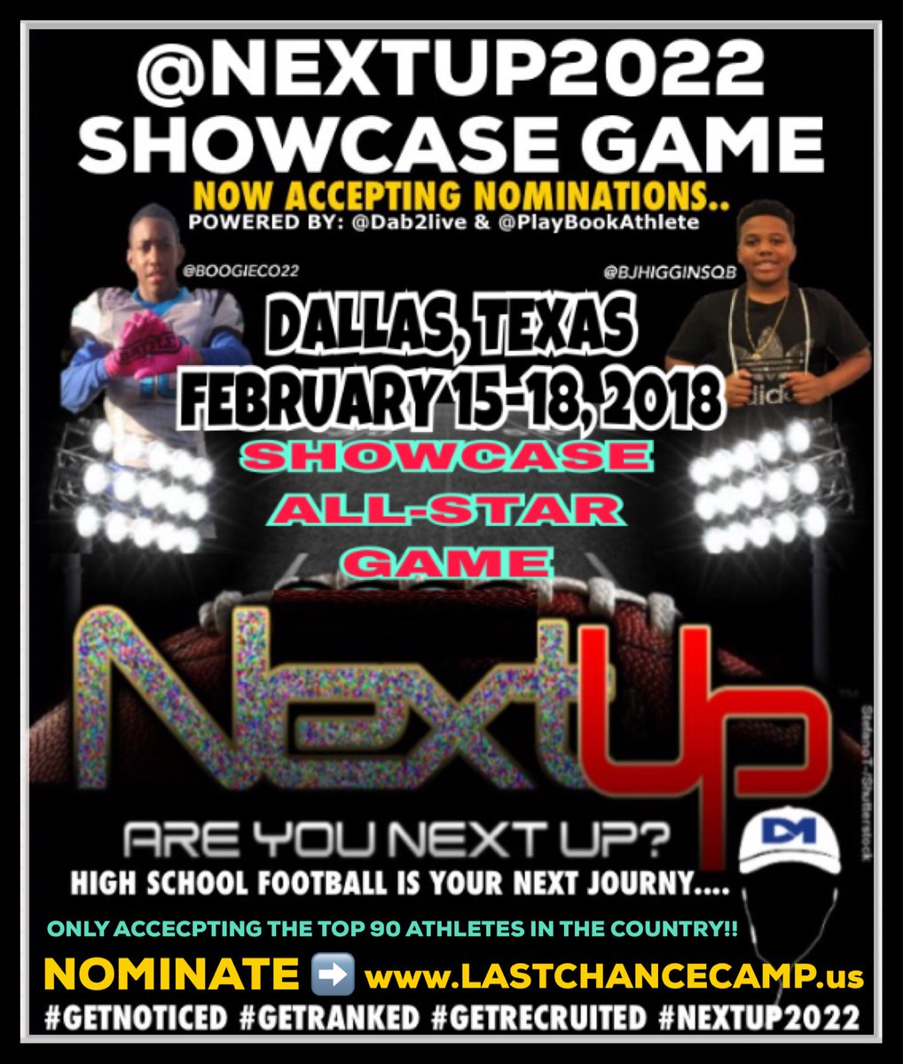 Dab2Live's tweet photo. #NextUp2022 Showcase All-Star Game #GetNominated #GetNoticed #GetRanked #GetRecrutied INVITES are Going Out! @playbookathlete #Prospect22 https://t.co/w3fiuJ1K4u