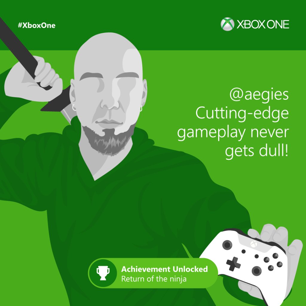Xbox On Twitter Sounds Like Your Blades Are Still Sharp Xboxone 