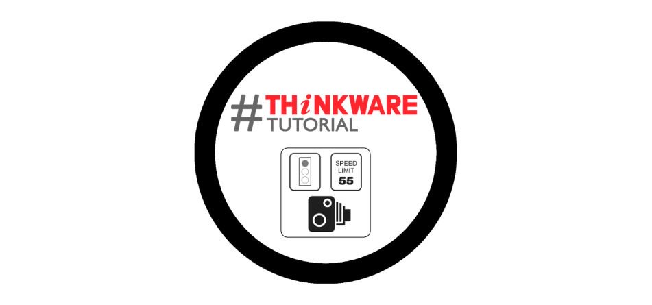 Thinkware's tweet image. Updating to the latest speed cam ensures accurate alerts. Use our #ThinkwareTutorial here: bit.ly/2vAF9f0