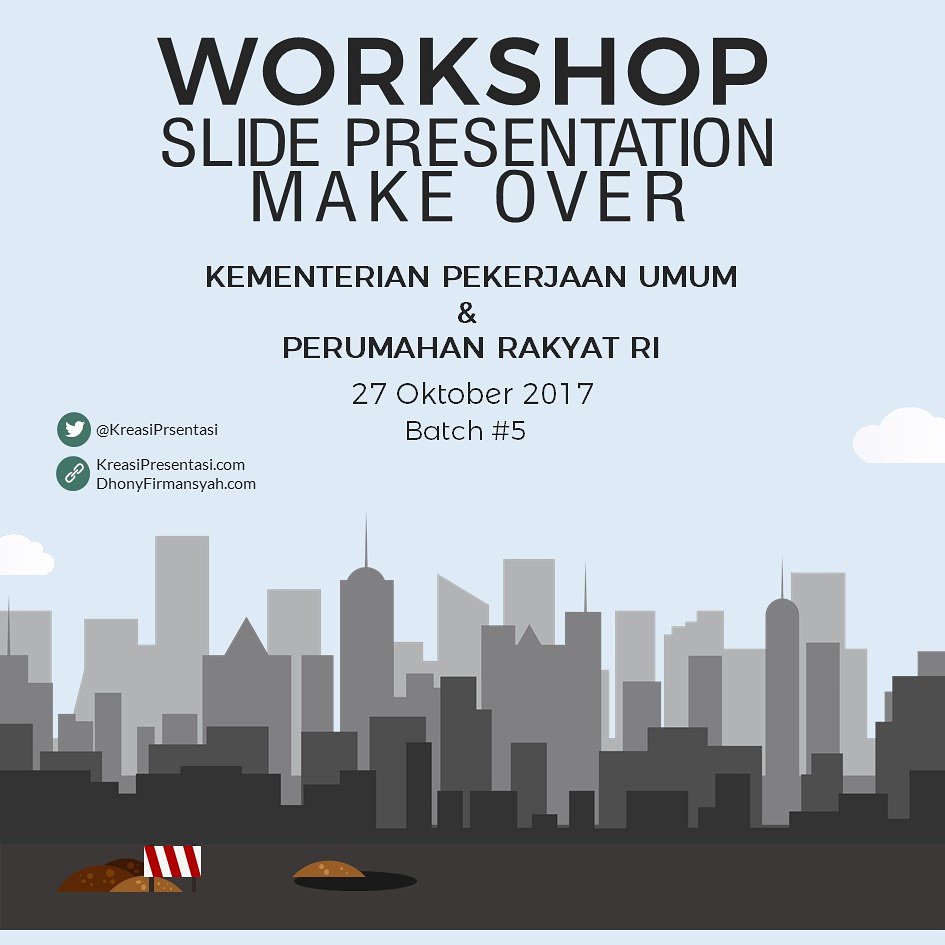 DhonyFirmansyah's tweet image. #OnGoing #Workshop #SlidePresentation #MakeOver bersama #KemenPU.
KreasiPresentasi.com
0857 3333 0407