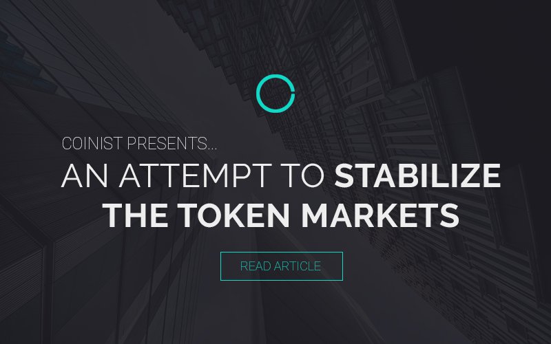 Coinist_io's tweet photo. An Attempt To Stabilize The Token Markets https://t.co/BbbrhIrINd #ICO #ICOs #cryptocurrency #tokenmarkets @STABLE_token https://t.co/I7nhP72NDY