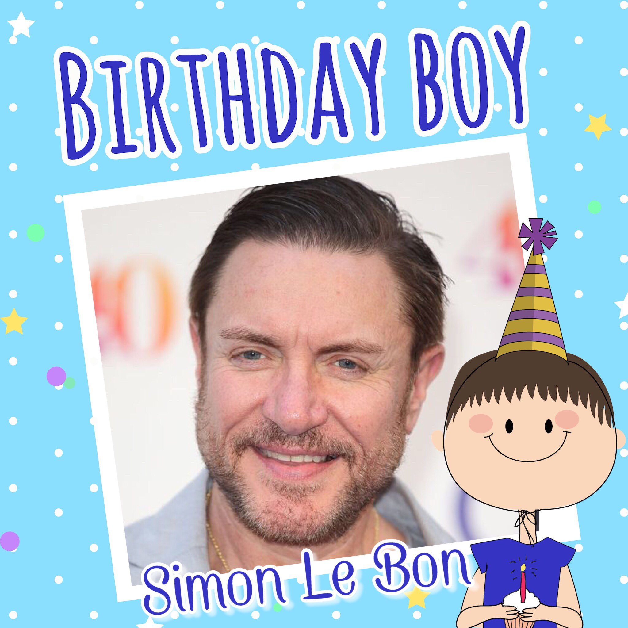 Happy Birthday to Simon Le Bon & Peter Firth    If its your special day many Happy Returns xx 