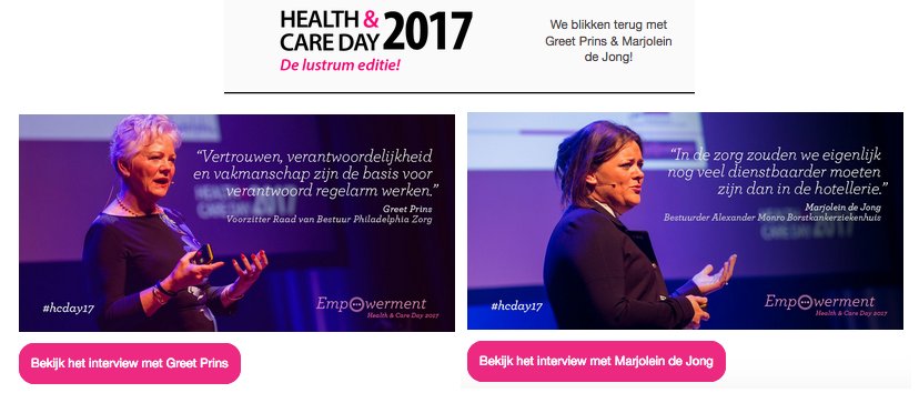 Deze week is de digitale <a href="/HC_DAY/">Health & Care Day</a> nieuwsbrief verstuurd met o.a. video interviews met <a href="/GreetPrins/">Greet Prins</a> &amp; <a href="/mjhdejong/">marjoleindejong 🎀</a> opgenomen tijdens de #hcday17
