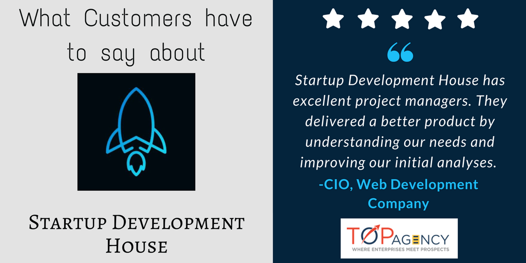TopAgencyCo's tweet photo. Here is what customers have to say about Startup Development House. Read their client's review below. https://t.co/ipPQR71qgq #techreview https://t.co/WqTCMa5FWO