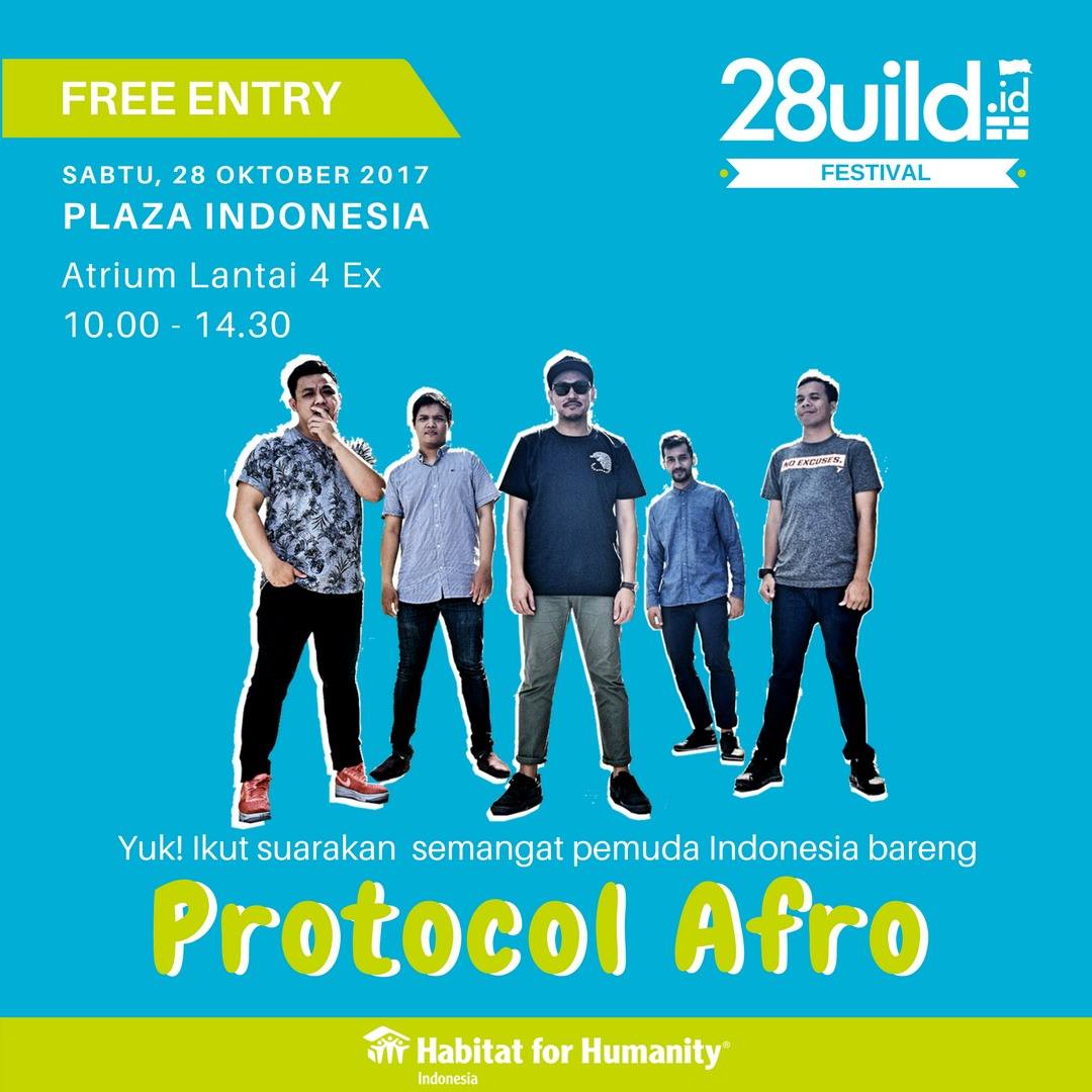 protocolafro's tweet image. Jakarta! We'll be playing at 28uild Festival @plaza_indonesia tomorrow, Saturday 28 Oct'17.

We'll start around 12.30 PM. FREE entry! 💪
