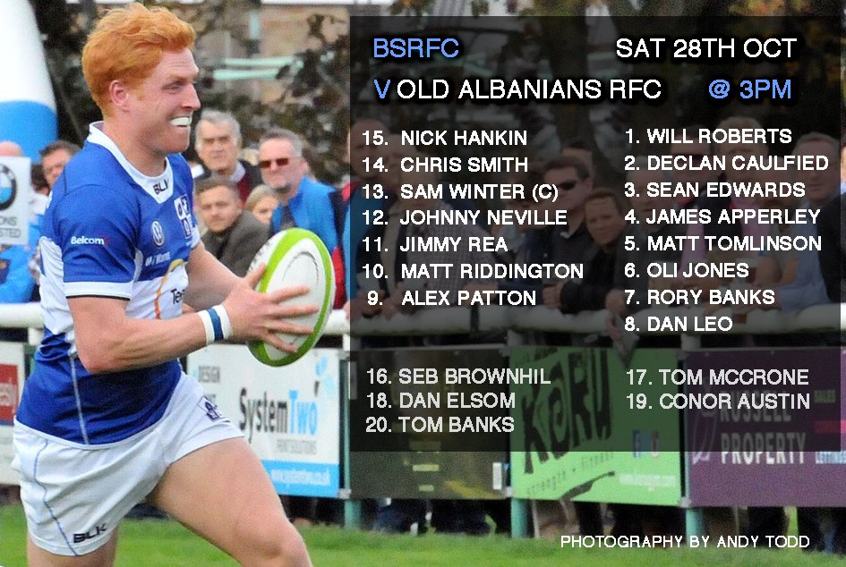 Here's the team for this Saturday's Home Game: BSRFC v Old Albanians RFC - KO 3pm! #COYB #OhStortAreWe #OneClub