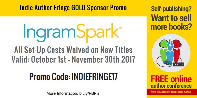 IndieAuthorALLI's tweet photo. Take advantage of @IngramSpark's #IndieAuthorFringe promotional offer https://t.co/gOzYZXlz9N #FBF17 https://t.co/hoPxUFCGX1