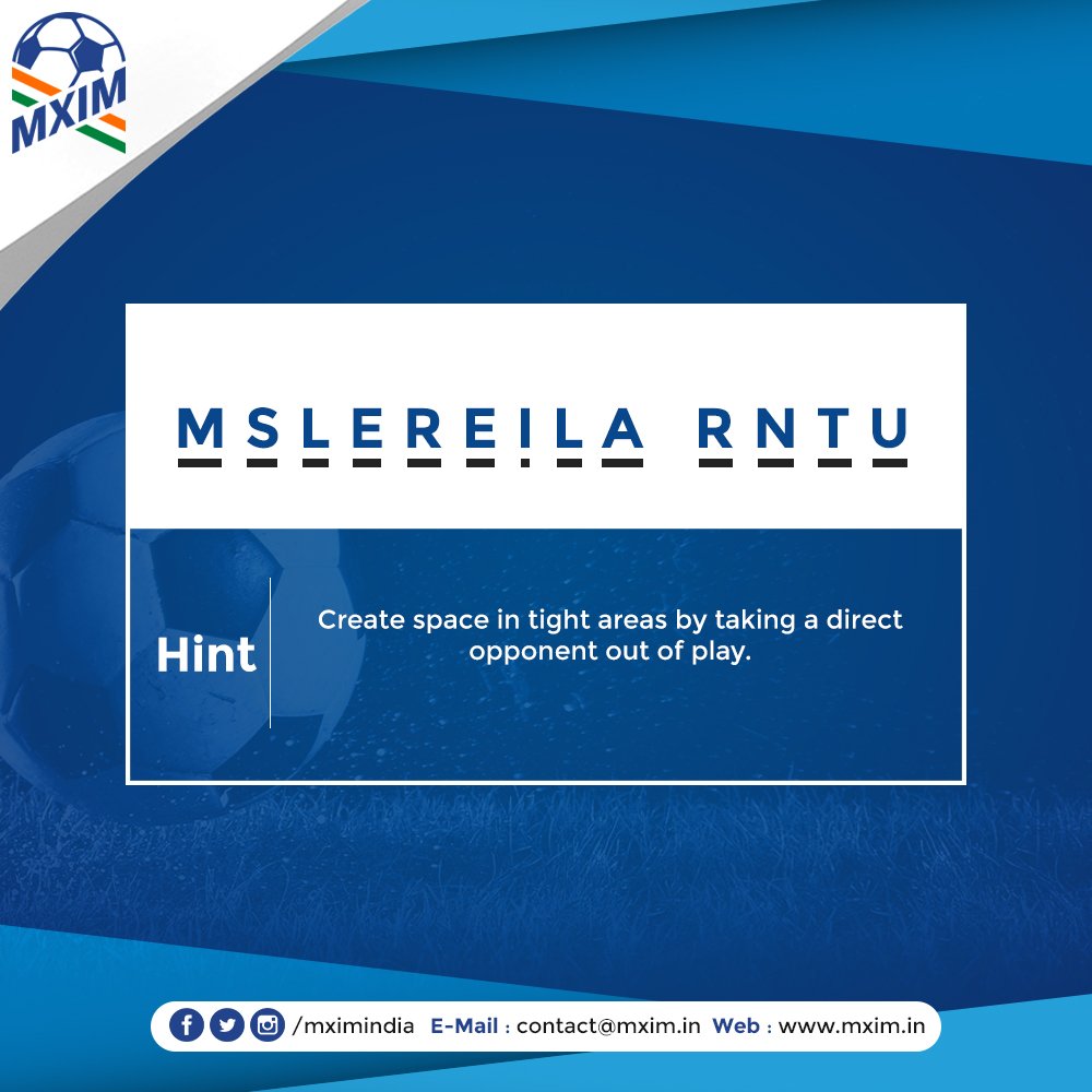 MXIMIndia's tweet photo. Unscramble the words to know this trick! #MXIM #FootballTakesOver https://t.co/tzbwPogRR7