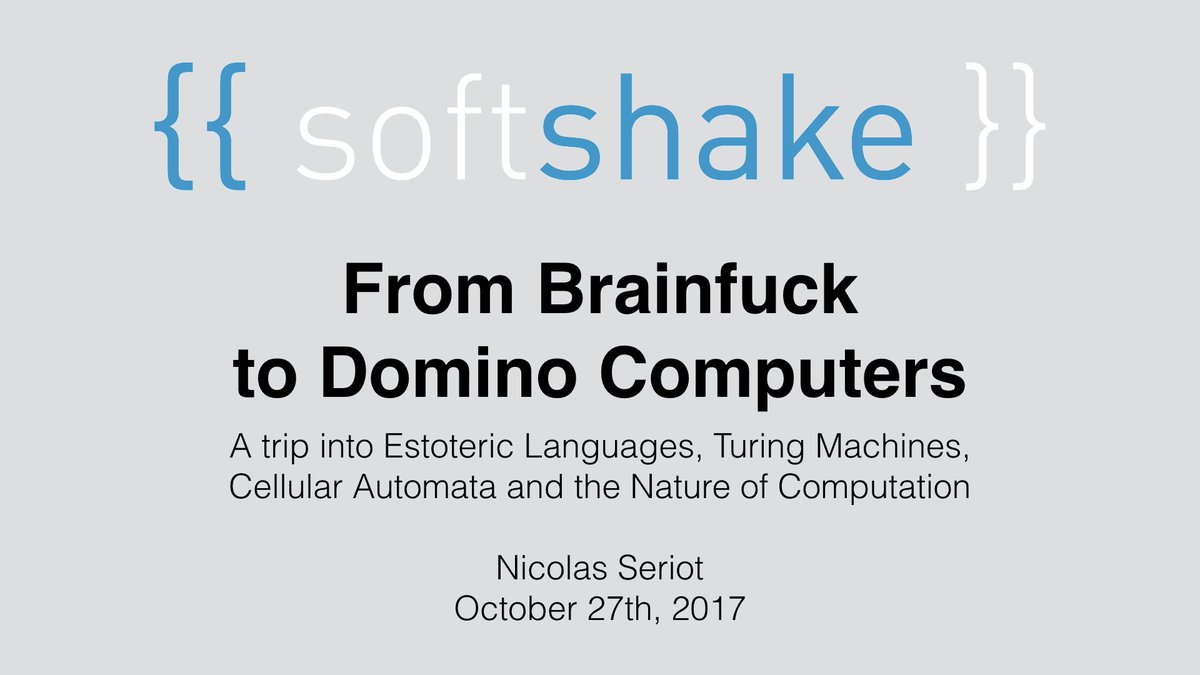 nst021's tweet photo. I just gave my latest talk at #softshake "From Brainfuck to Domino Computers" slides here https://t.co/VplJeGlDnU https://t.co/EQ3Ea5JoKs
