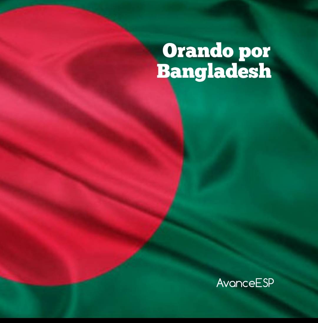 Avance_esp's tweet photo. #SEPAL y #AvanceESP está orando por #Bangladesh. Acompáñanos en oración. https://t.co/0LZBXTrAnc