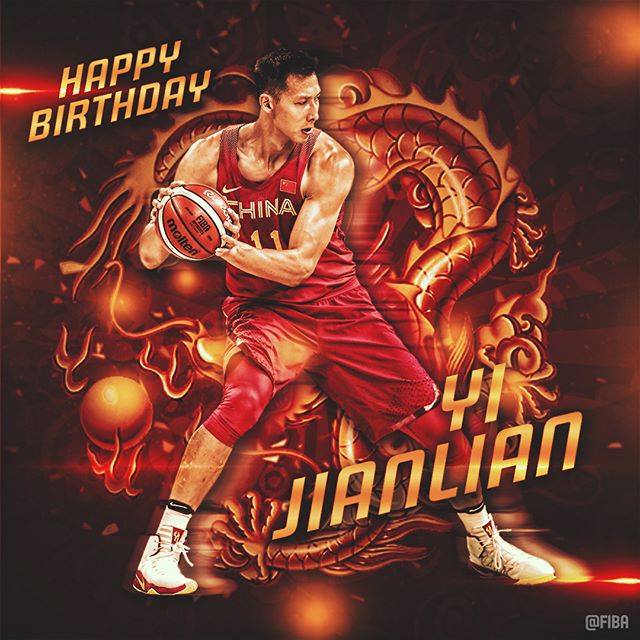   Happy Birthday Yi Jianlian  ! 