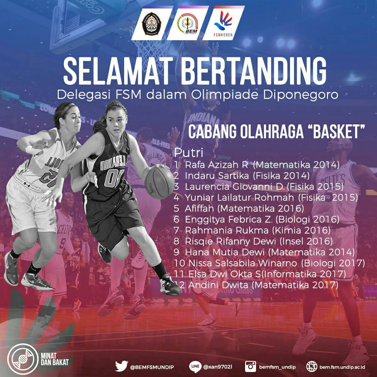 Yuk datang dan dukung kontingen FSM dalam ajang Olimpiade Diponegoro Cabor Basket!
Selamat Bertanding💪💪💪