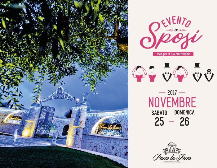 Evento Sposi a Parco la Serra
Un'evento unico in una location unica!

25 e 26 novembre 2017
eventosposi.net