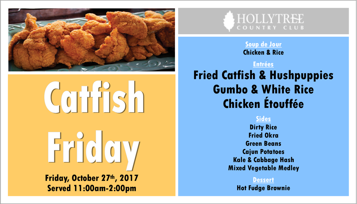 HollytreeTyler's tweet photo. Members - Join us for Catfish Friday #HollytreeCC #TylerTX #WhatsForLunch https://t.co/EbwBvtE3Ik