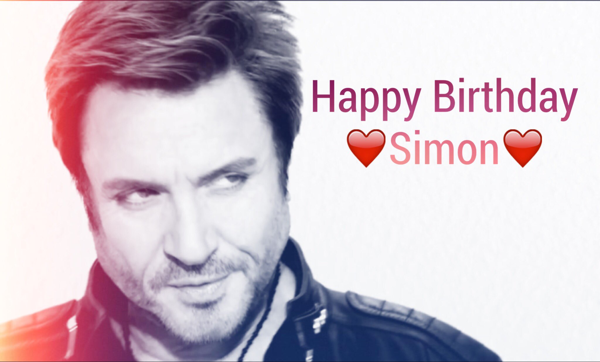 Happy Birthday Simon Le Bon       We Love DuranDuran    