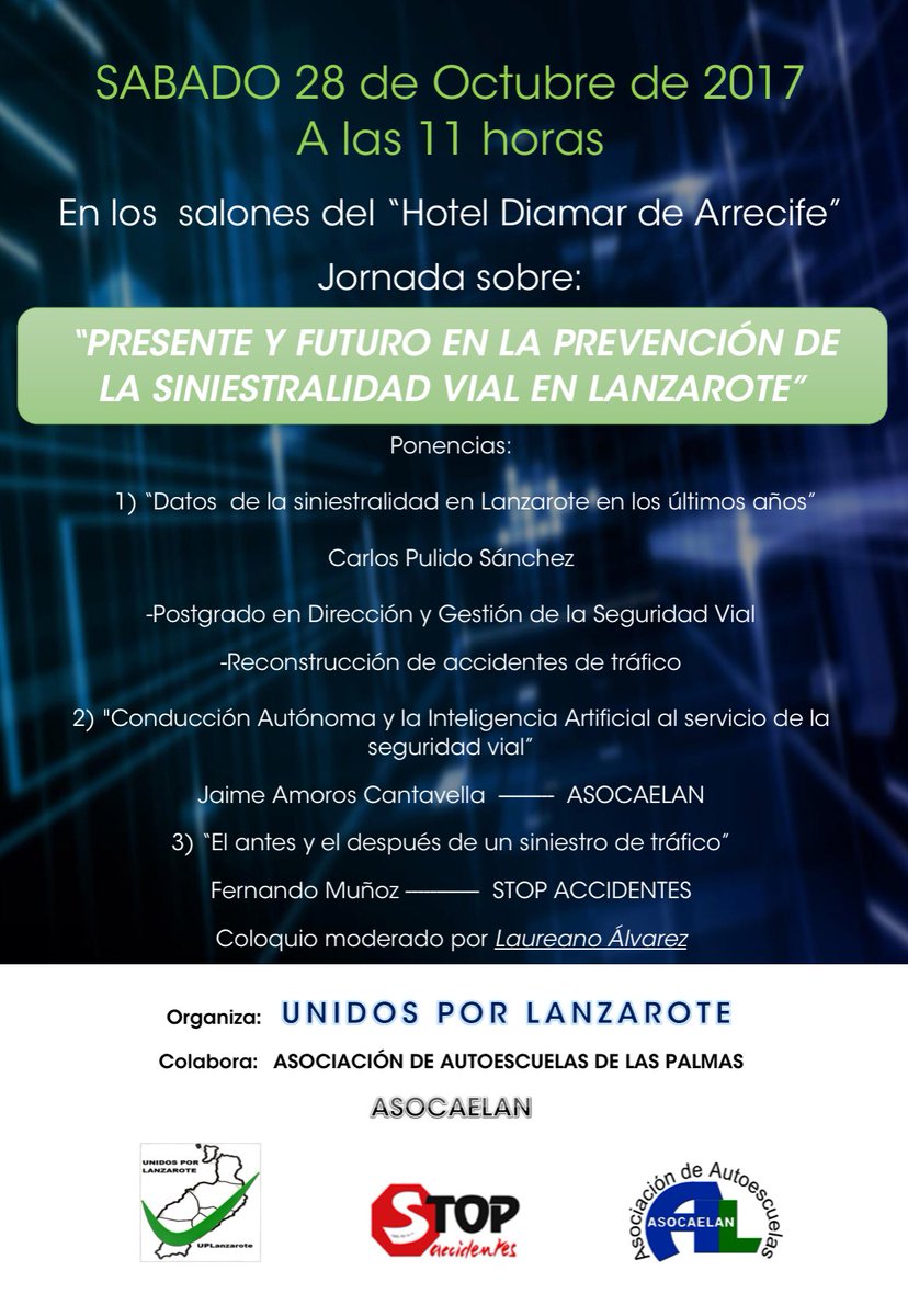 Asocaelan's tweet photo. Presente y Futuro en la Prevención de la Siniestralidad Vial. @stopaccidentes @CantaveJaime @Asocaelan @UPLanzarote https://t.co/QFX6mX5VEI