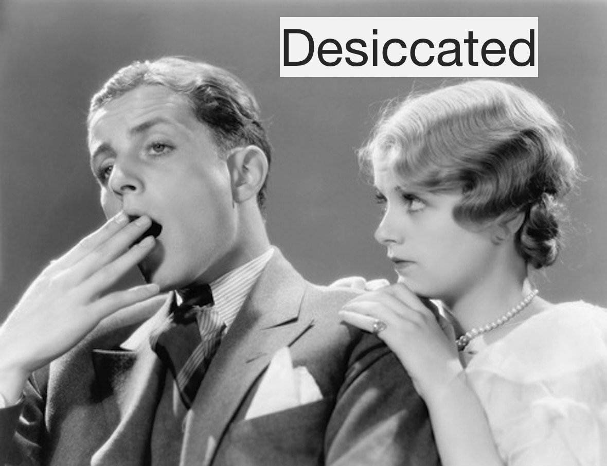 wordwordapp's tweet photo. Word of the day: Desiccated - Lacking interest, passion, or energy via @wordwordapp #wordoftheday Get more words at https://t.co/gNJbkLPg4y https://t.co/11q0aEmDxT