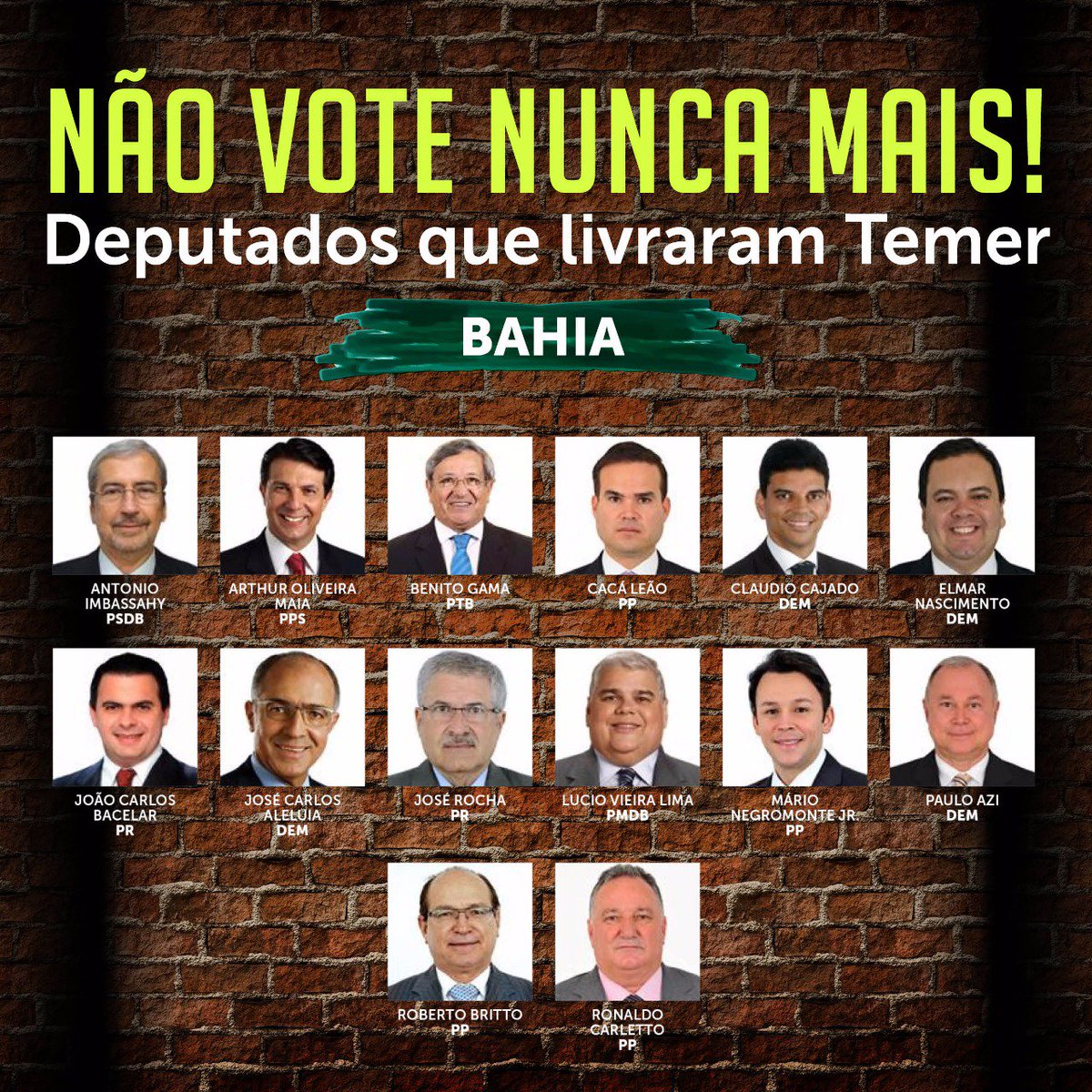 PTnaCamara's tweet photo. Veja os deputados da Bahia q livraram Temer
Lembrete:bancada toda do @PTnaCamara votou pela investigação #PraSalvarOBrasilForaTemer #LulaDay https://t.co/xY6fAOwkz5