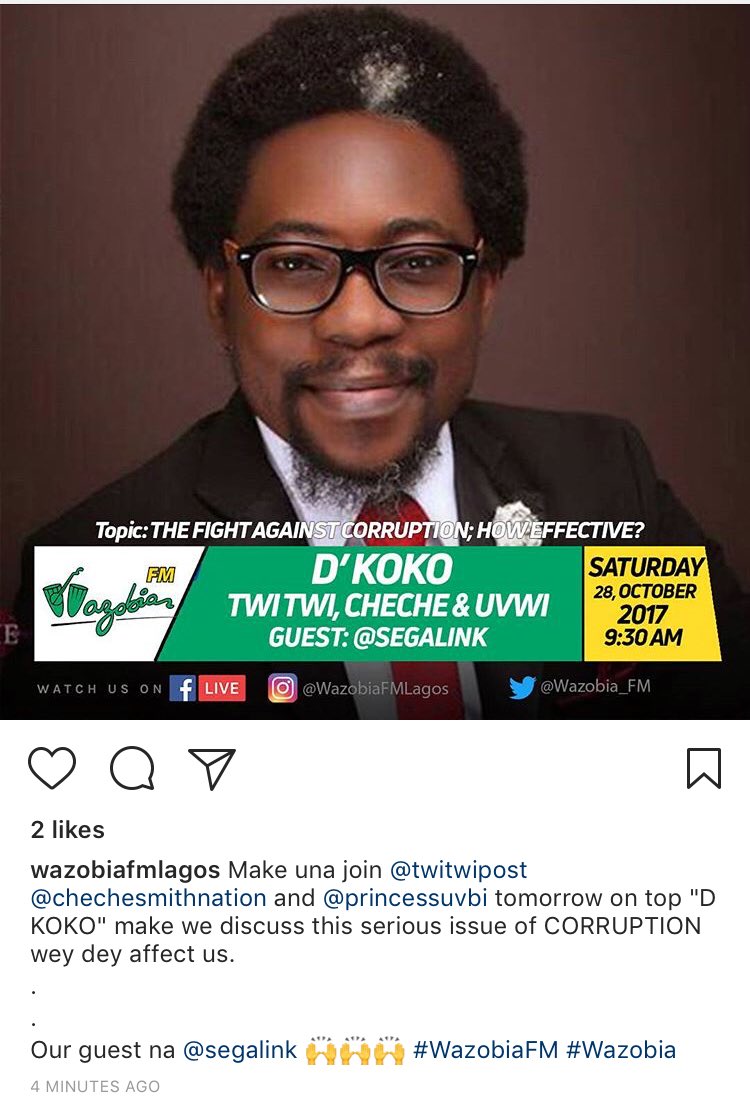 segalink's tweet photo. Join me tomorrow, Saturday 28th Oct on @Wazobia_FM with @twitwiyarn as we discuss #TheFightAgainstCorruption #HowEffective https://t.co/pk8eLiGuh9