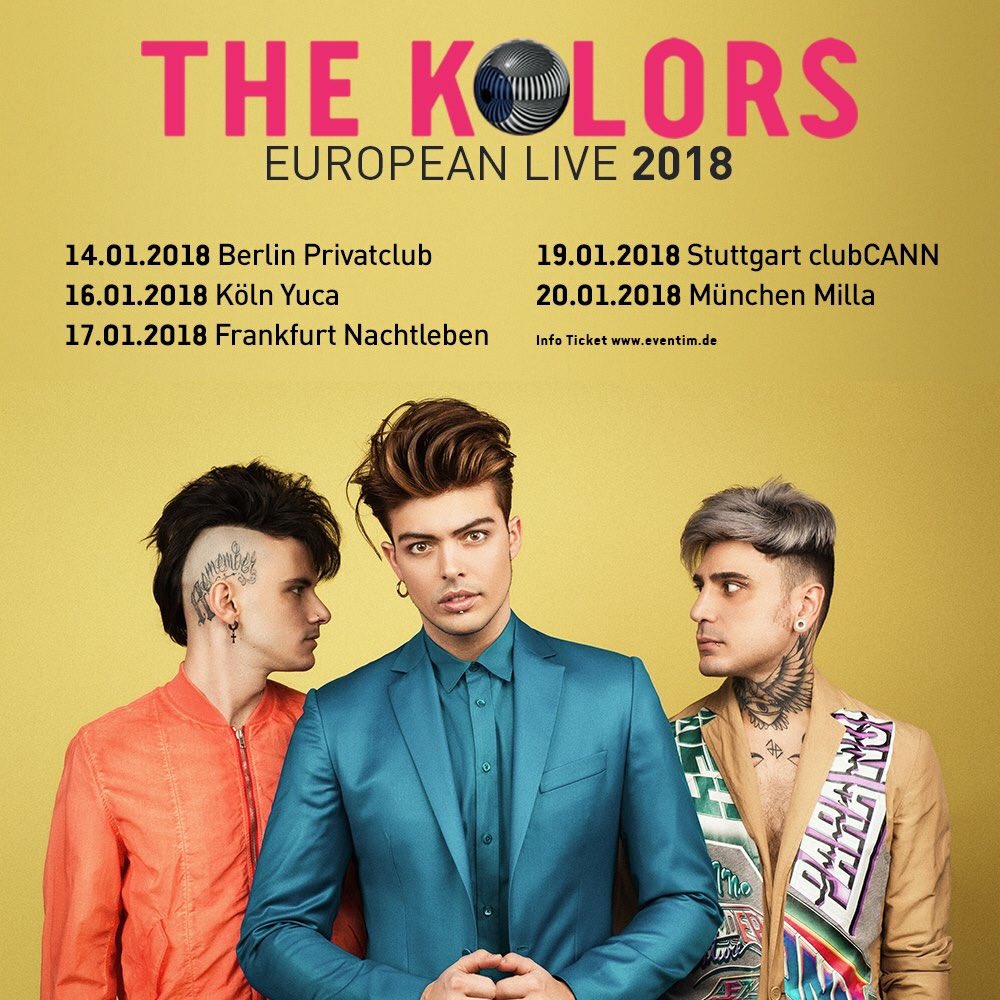 TheKolors's tweet photo. #THEKOLORSEUROPEANLIVE2018 14.01 Berlin
16.01 Köln 17.01 Frankfurt 19.01 Stuttgart 20.01 München 
Info https://t.co/IVTH0jtACs https://t.co/2OqrEw7QV2