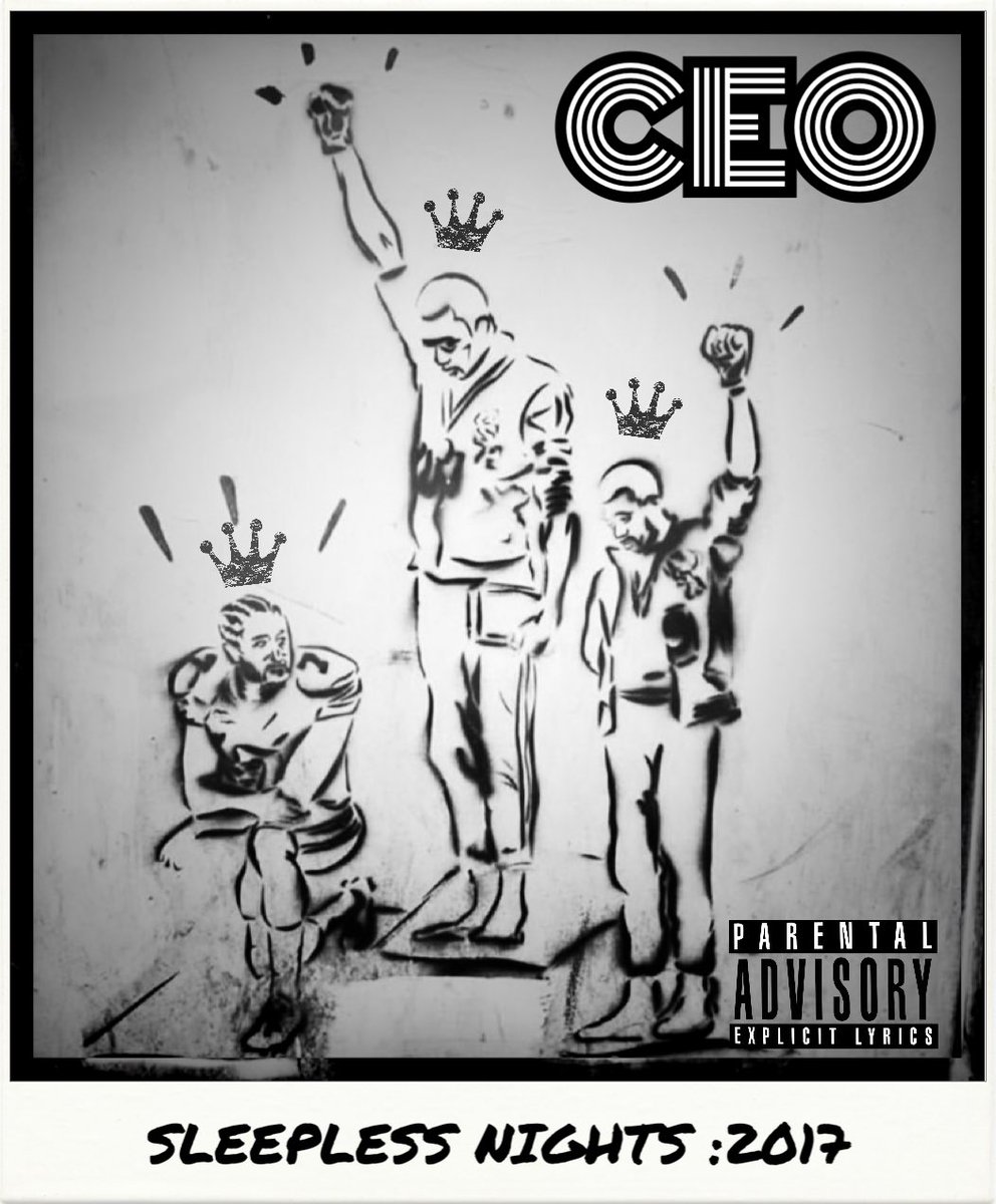ceo_1m's tweet photo. SLEEPLESS NIGHTS : 2017 #ComingSoon #December #CEOthaGod #NewErarMob @NewErarMGT @spinrilla @DatPiff @CertifiedMTapez @mymixtapez https://t.co/sRalkwO5bz