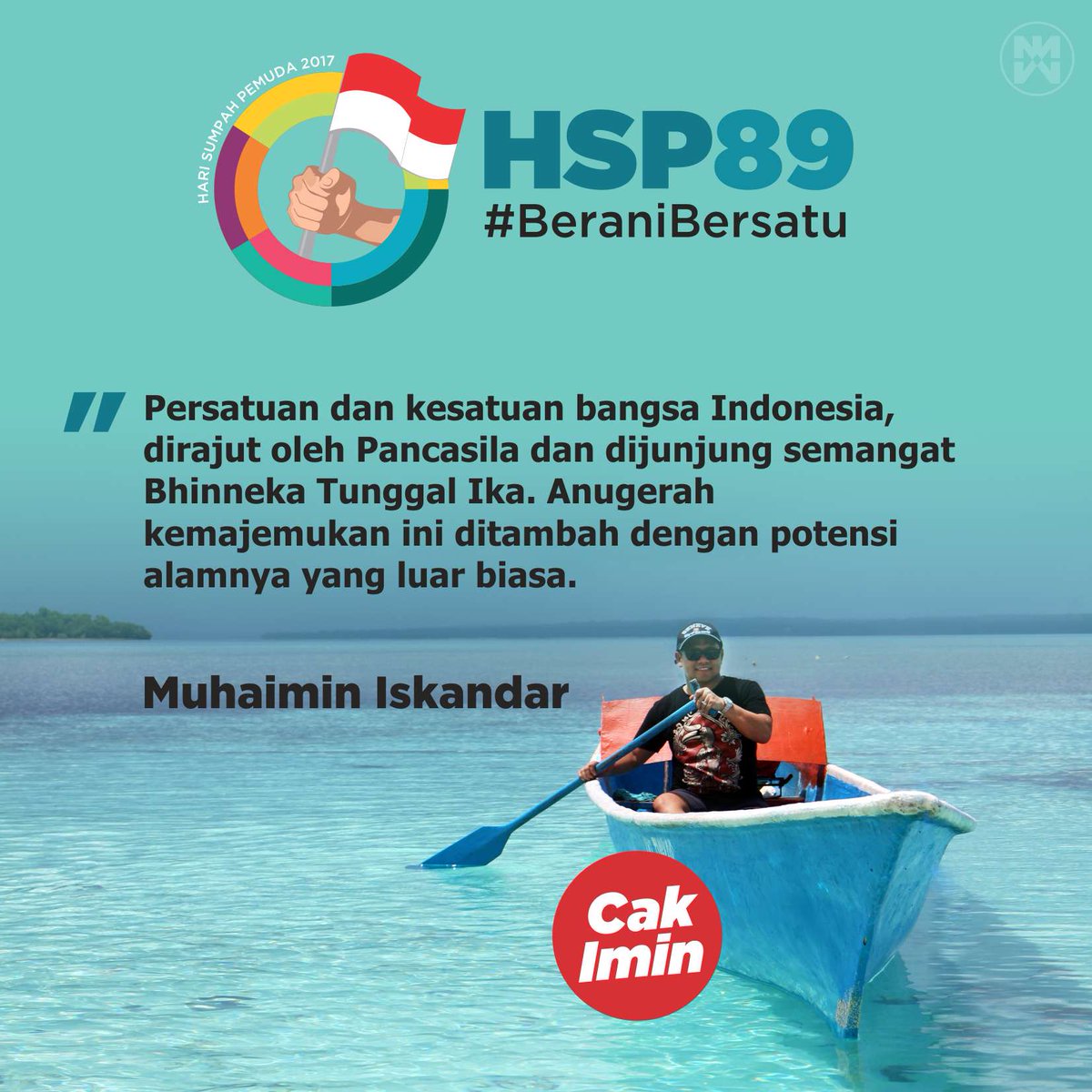 Cak Imin : #BeraniBersatu dalam anugerah kemajemukan dan potensi alam yang luar biasa #HSP2017 #SumpahPemuda2017