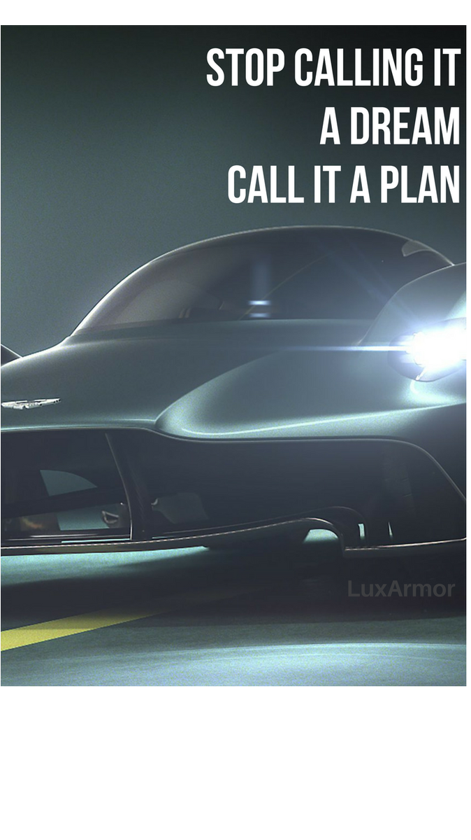 LuxArmorCases's tweet photo. Stop calling it a dream, start calling it a plan

#FridayFeeling #AstonMartin #motivation #inspiration https://t.co/ipoFZL9p3D